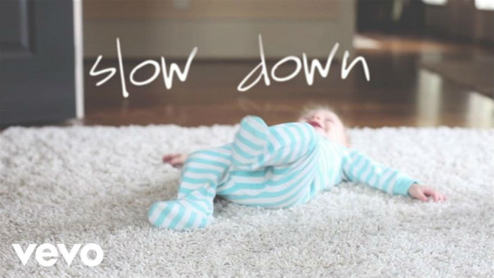 Slow Down