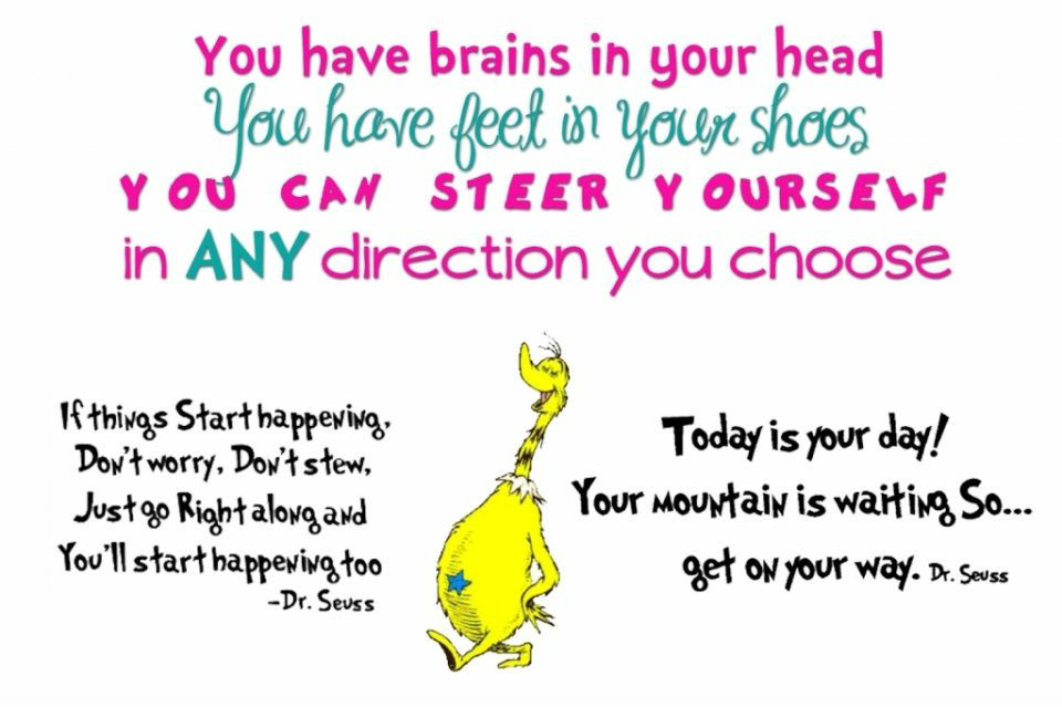 dr-seuss-you-have-brains-in-your-head-quote-you-have-brains-in-your-head-dr-seuss-quote-quote-addicts-e1503741219160